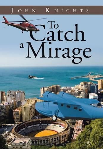 Cover image for To Catch a Mirage