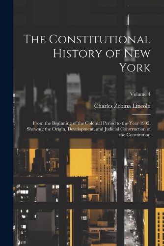 Cover image for The Constitutional History of New York