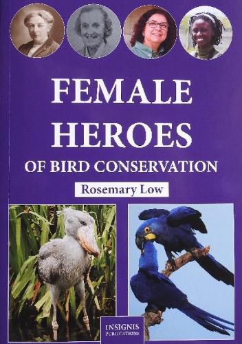 Cover image for Female Heroes of Bird Conservation