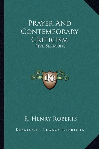 Cover image for Prayer and Contemporary Criticism: Five Sermons