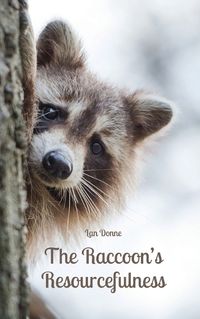 Cover image for The Raccoon's Resourcefulness