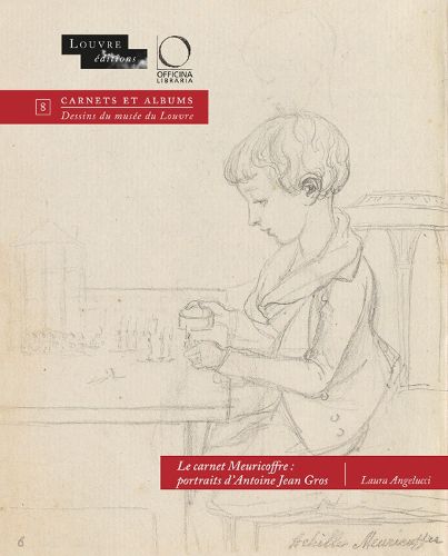 Cover image for Le carnet Meuricoffre: portraits d'Antoine Jean Gros