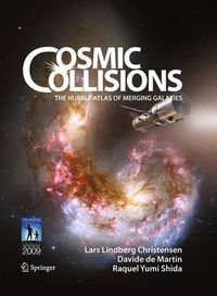 Cover image for Cosmic Collisions: The Hubble Atlas of Merging Galaxies