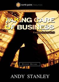 Cover image for Taking Care of Business (Study Guide): Finding God at Work