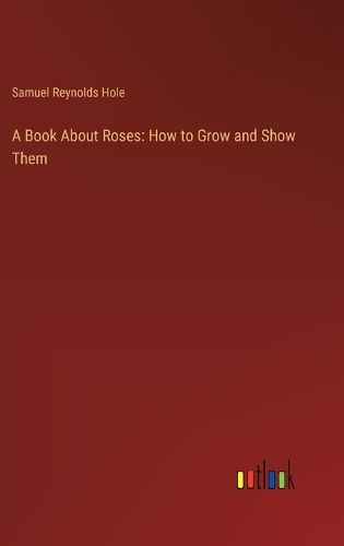 A Book About Roses