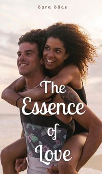 Cover image for The Essence of Love