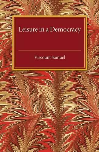 Cover image for Leisure in a Democracy