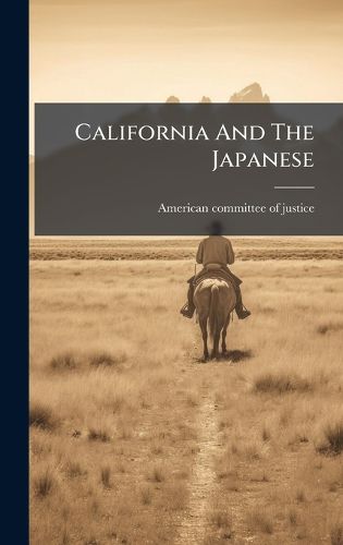 Cover image for California And The Japanese