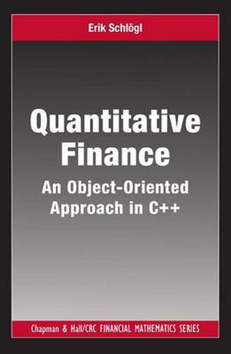 Cover image for Quantitative Finance: An Object-Oriented Approach in C++