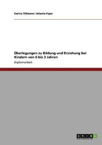 Cover image for UEberlegungen zu Bildung und Erziehung bei Kindern von 0 bis 3 Jahren