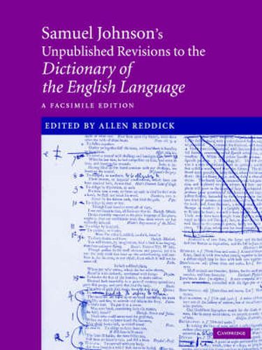 Samuel Johnson's Unpublished Revisions to the Dictionary of the English Language: A Facsimile Edition