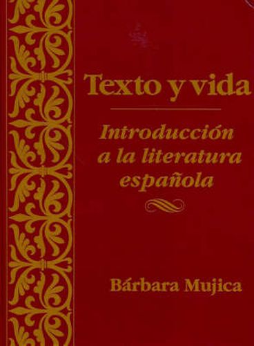 Texto Y Vida - Introduction a La Literatura Espanola