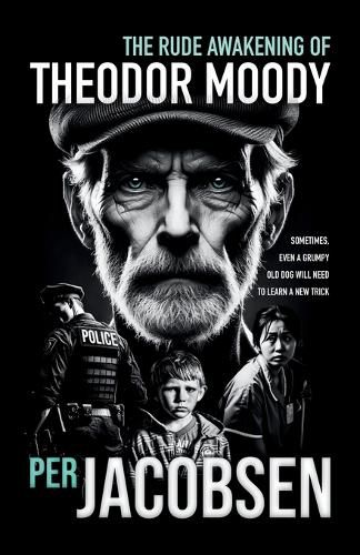 Cover image for The Rude Awakening of Theodor Moody