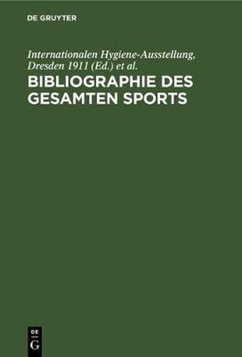 Cover image for Bibliographie Des Gesamten Sports