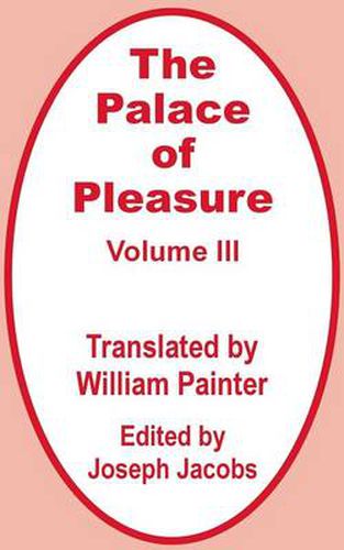 Cover image for The Palace of Pleasure (Volume Three)