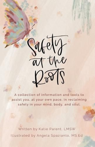 Cover image for Safety at the Roots