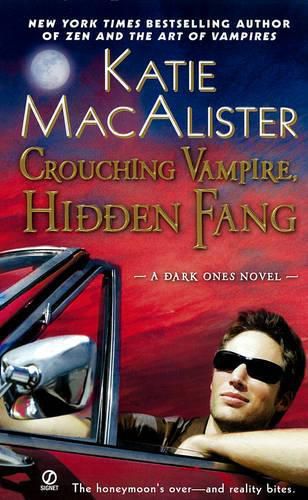 Crouching Vampire, Hidden Fang: A Dark Ones Novel