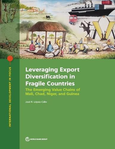 Leveraging Export Diversification in Fragile Countries: The Cases of Mali, Chad, Niger, and Guinea