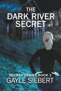 Cover image for The Dark River Secret