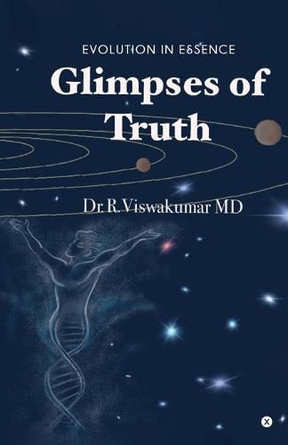 Cover image for Glimpses of Truth: Evolution in Essence