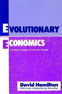 Cover image for Evolutionary Economics: A Study of Change in Economic Thought