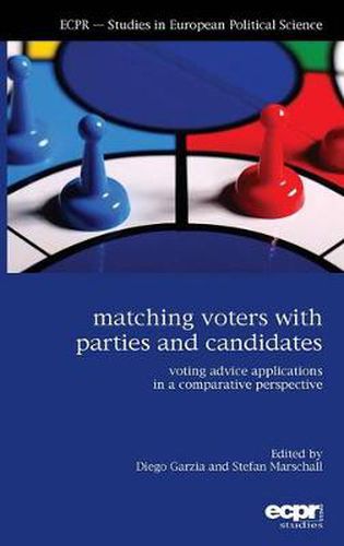 Cover image for Matching Voters with Parties and Candidates: Voting Advice Applications in a Comparative Perspective