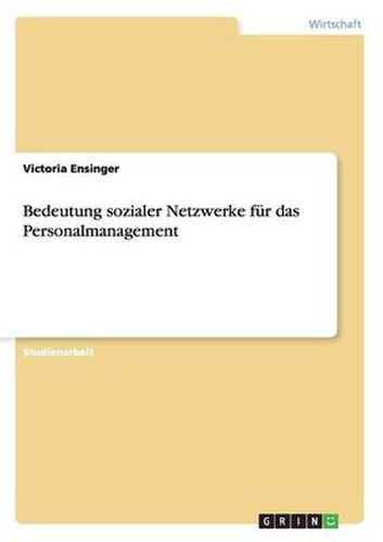 Cover image for Bedeutung sozialer Netzwerke fur das Personalmanagement