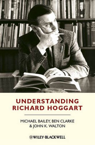 Understanding Richard Hoggart: A Pedagogy of Hope