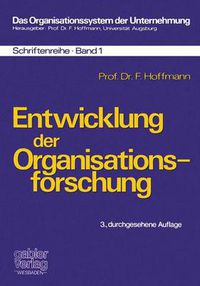 Cover image for Entwicklung Der Organisationsforschung