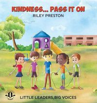 Cover image for Kindness... Pass It On