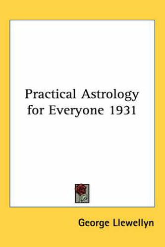 Cover image for Practical Astrology for Everybody 1931