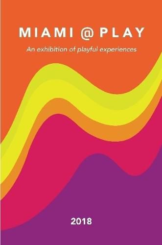 Cover image for Miami @ Play 2018 exhibition