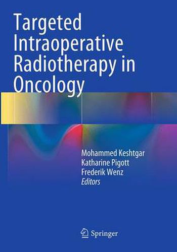 Cover image for Targeted Intraoperative Radiotherapy in Oncology