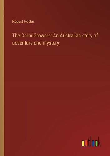 Cover image for The Germ Growers