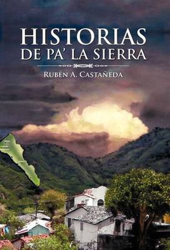 Cover image for Historias de Pa' La Sierra