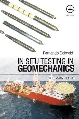 Cover image for In Situ Testing in Geomechanics: The Main Tests