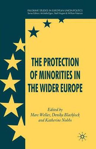 Cover image for The Protection of Minorities in the Wider Europe