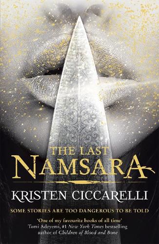 Cover image for The Last Namsara: Some stories are too dangerous to be told