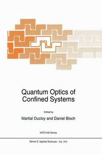 Cover image for Quantum Optics of Confined Systems