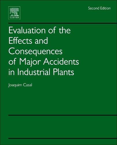 Cover image for Evaluation of the Effects and Consequences of Major Accidents in Industrial Plants