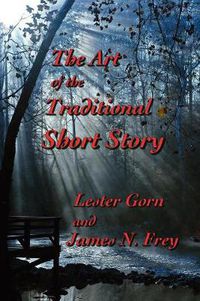 Cover image for The Art of the Traditional Short Story