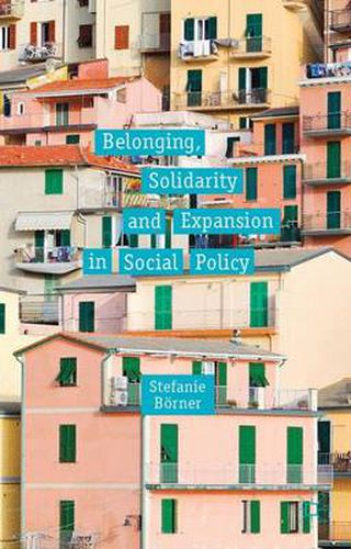 Cover image for Belonging, Solidarity and Expansion in Social Policy