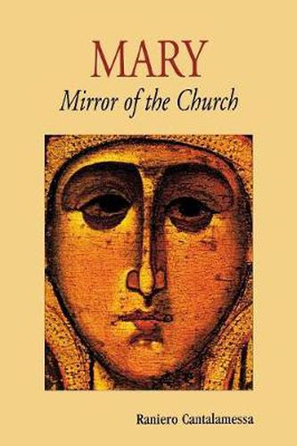 Cover image for Mary, Mirror of the Church