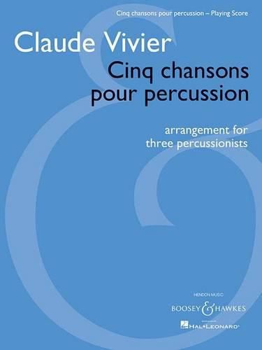 Cover image for Chansons Pour Percussion: Arrangement for Two or Three Percussionists Playing Score
