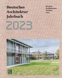 Cover image for Deutsches Architektur Jahrbuch 2023/German Architecture Annual 2023