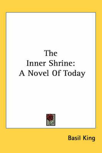 Cover image for The Inner Shrine: A Novel of Today