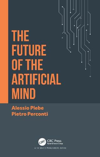 Cover image for The Future of the Artificial Mind