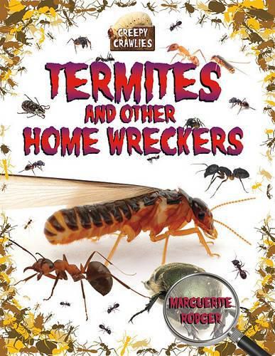 Cover image for Termites and Other Home Wreckers