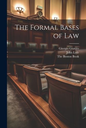 The Formal Bases of Law