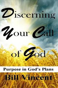 Cover image for Discerning Your Call of God